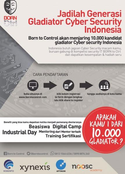 Read more about the article “Born To Control” Penjaringan 10.000 Kandidat Gladiator Cyber Security Indonesia
